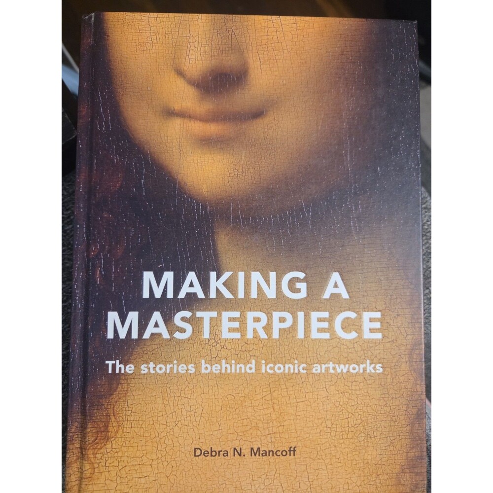 Debra N. Mancoff Making A Masterpiece (Hardback)